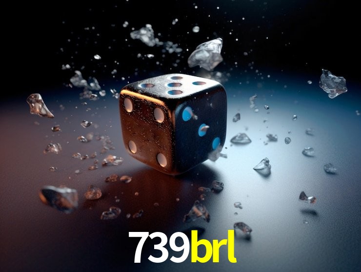 739brl: Jogos de Caça-Níqueis-Altas Recompensas, Roleta-Velocidade, Blackjack-Desafios Máximos